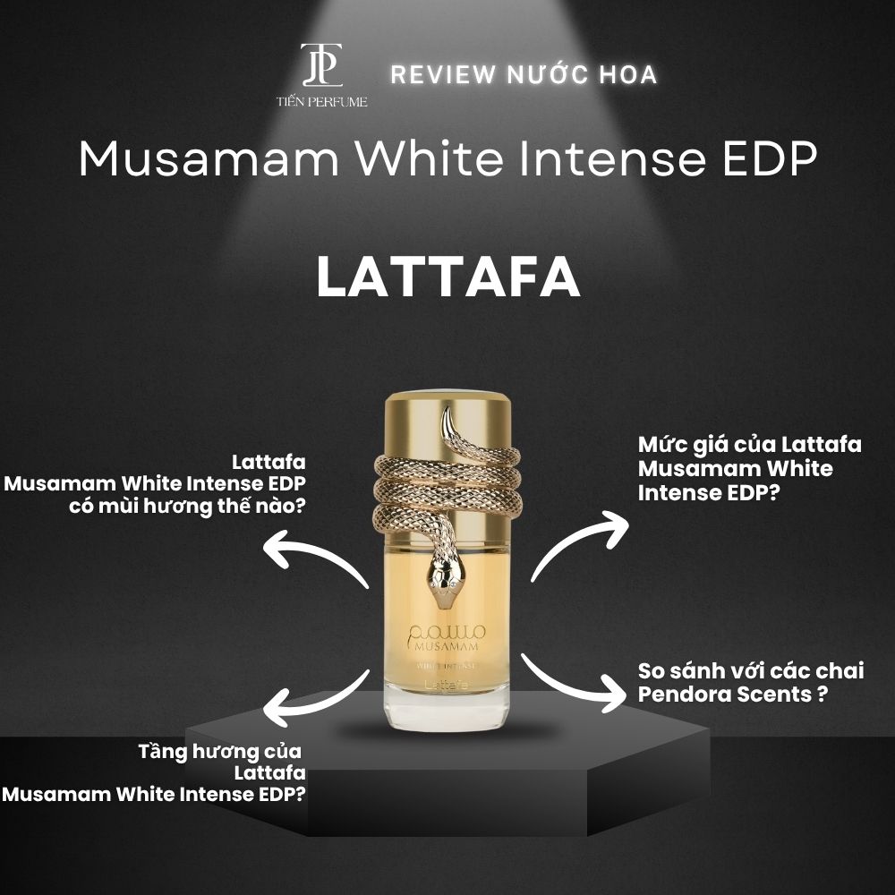 Review nước hoa Lattafa Musamam White Intense EDP 1 Review nước hoa Lattafa Musamam White Intense EDP _ Tiến Perfume