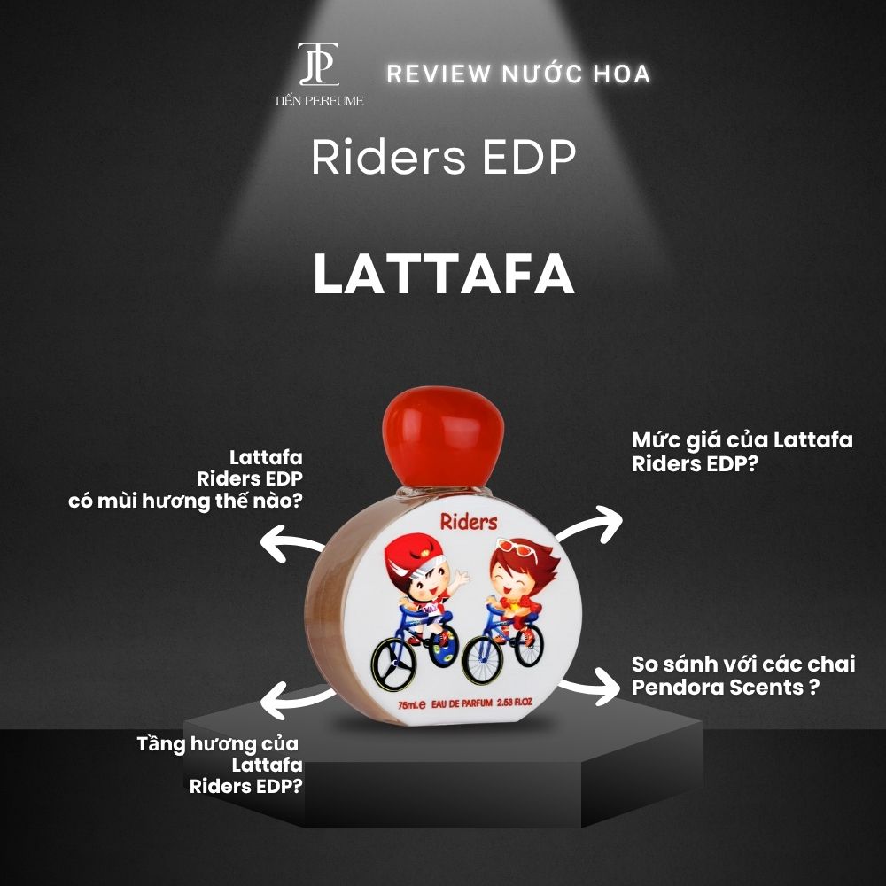 Review nước hoa Lattafa Riders EDP 1 Review nước hoa Lattafa Riders EDP _ Tiến Perfume