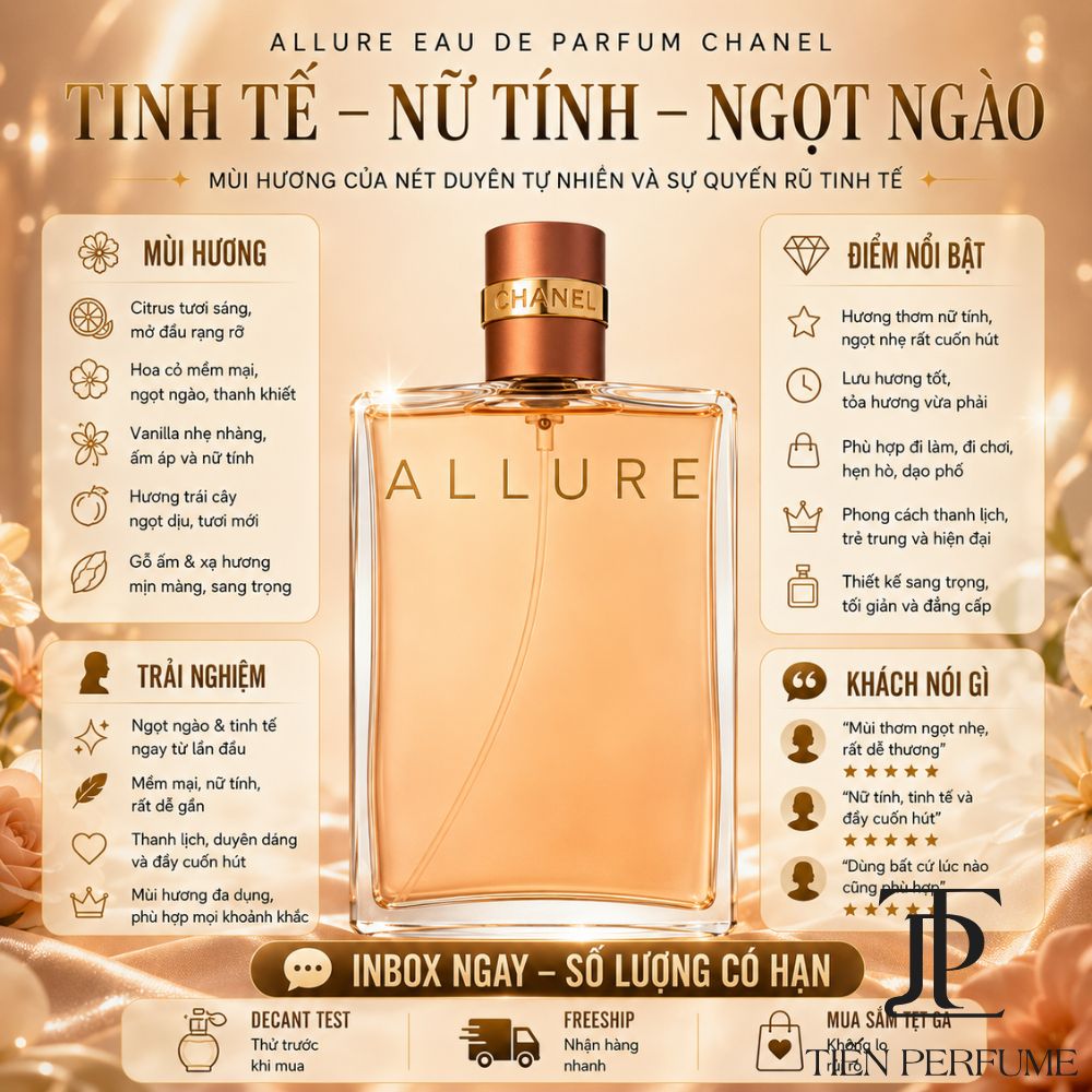 Chanel Allure Women EDP 23 Vì sao nên mua Chanel Allure Women EDP 100ml 100ml _ Tiến Perfume