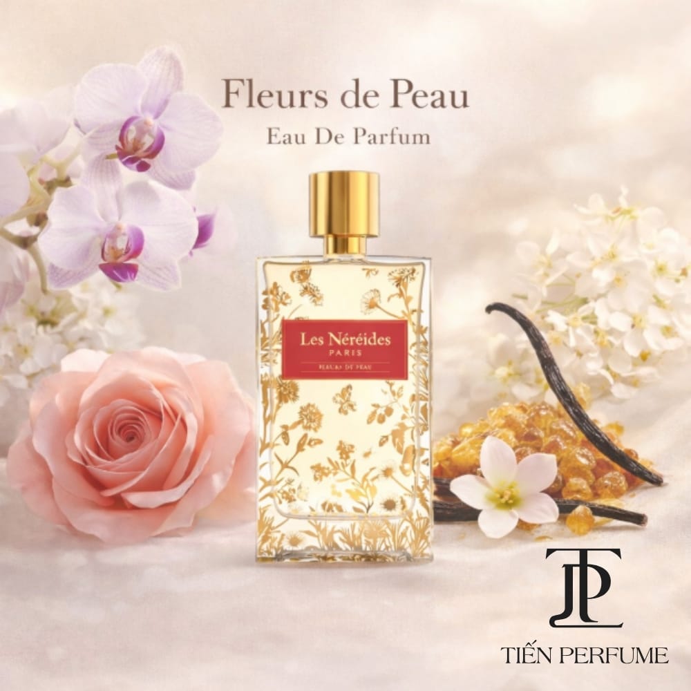 Les Nereides Fleurs de Peau EDP 21 Nước hoa Les Nereides Fleurs de Peau auth _ Tiến Perfume