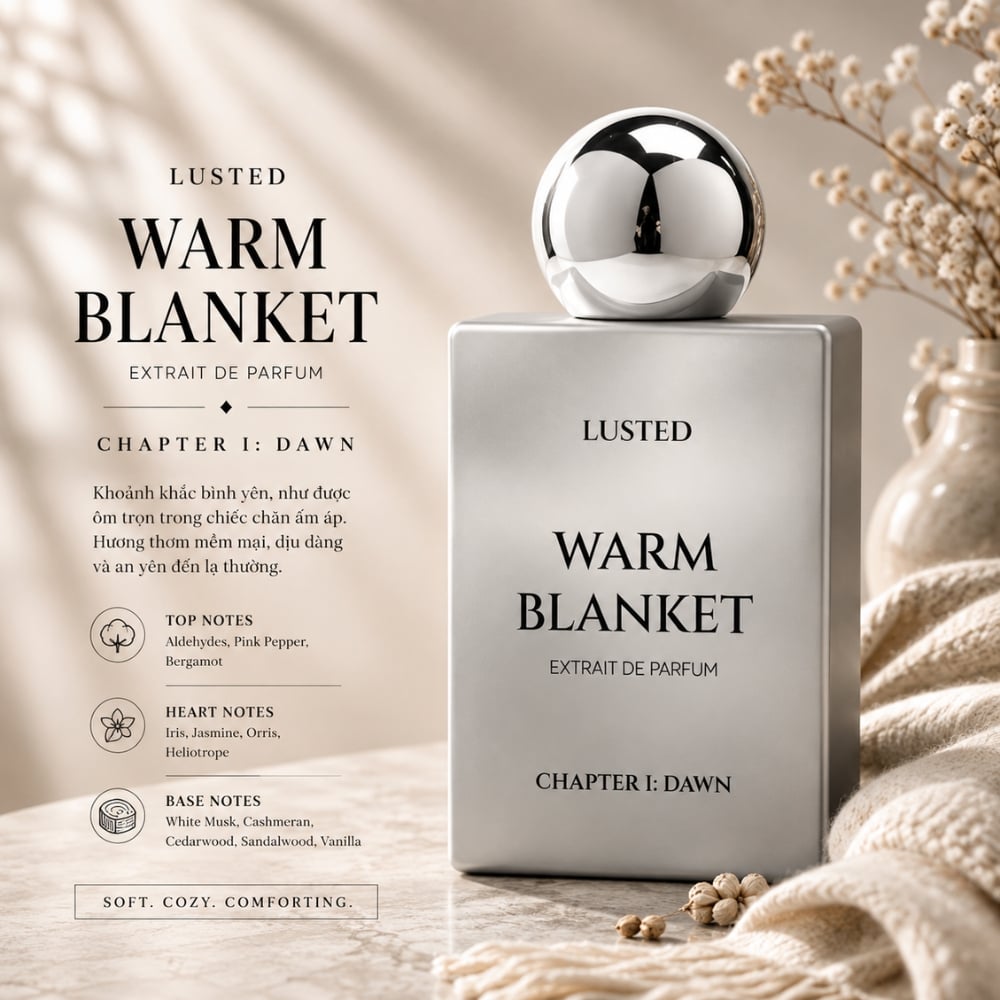 Lusted Warm Blanket 23 Authentic Perfume LUSTED WARM BLANKET _ Tiến Perfume