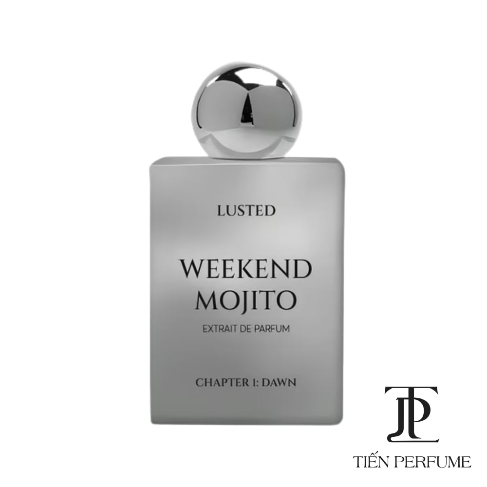 LUSTED WEEKEND MOJITO 50ml _ Tiến Perfume