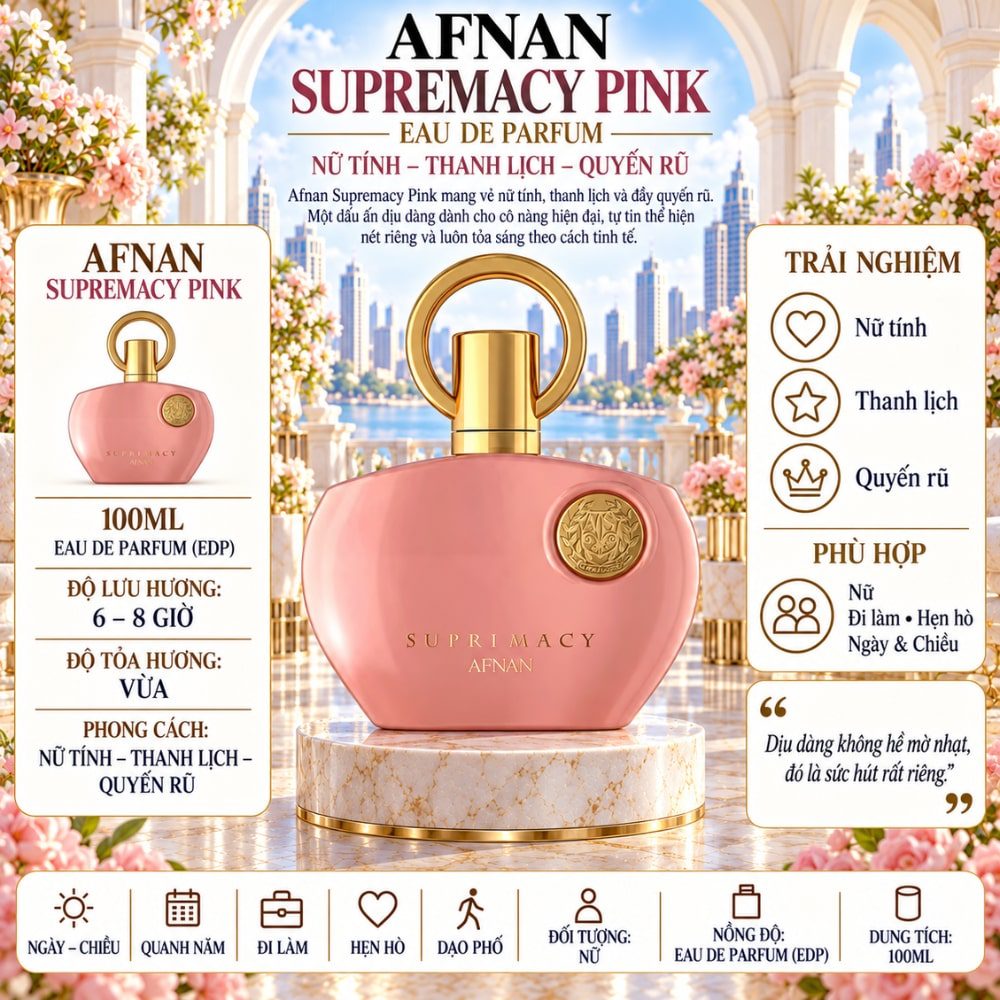 Afnan Supremacy Pink EDP 1 Thông tin Afnan Supremacy Pink EDP _ Tiến Perfume