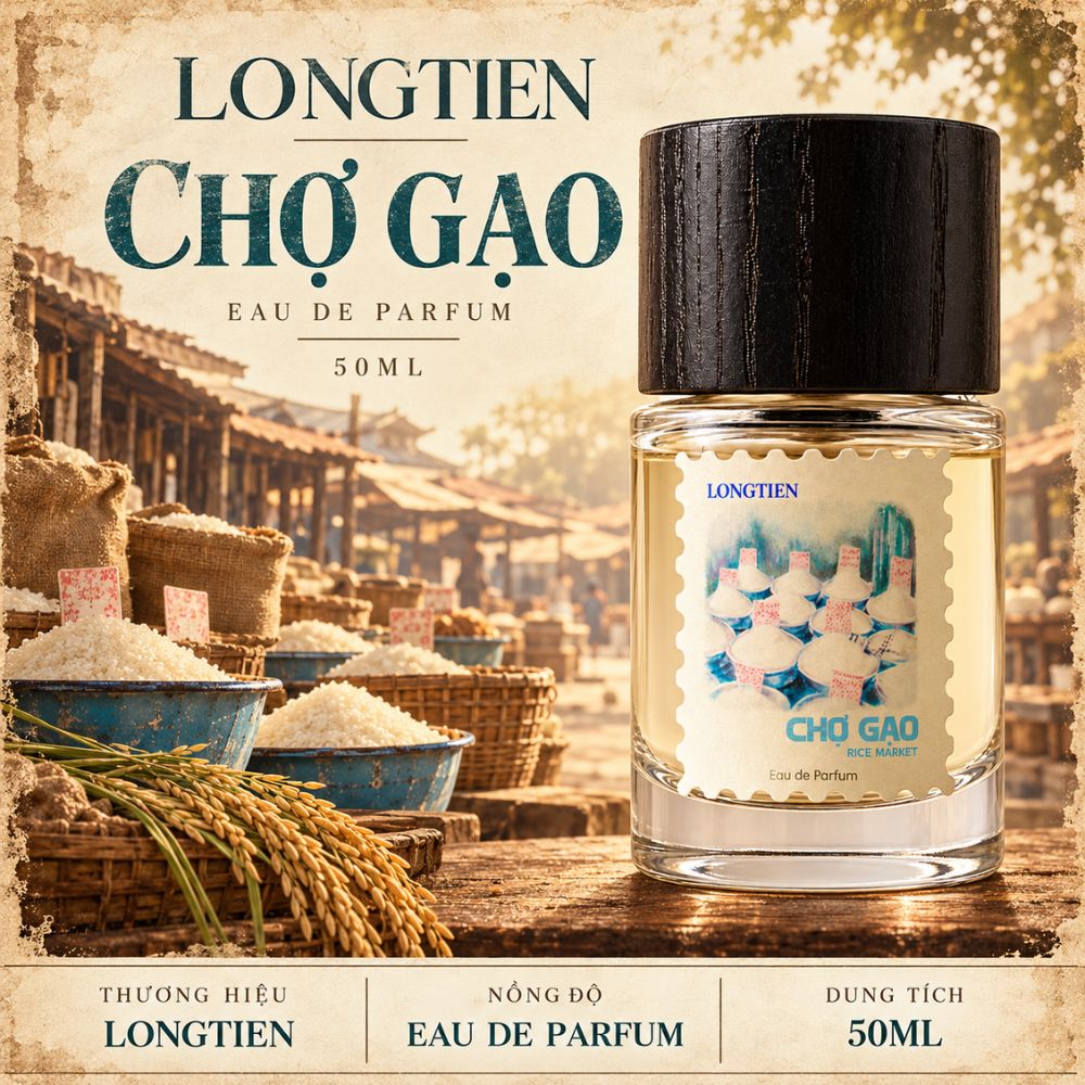 Review nước hoa Long Tiên Chợ Gạo 5 Banner nước hoa Long Tiên Chợ Gạo EDP 50ml _ Tiến Perfume