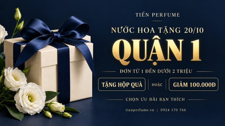Banner nước hoa Quận 1 sang trọng-1-nuoc-hoa-20-10-tien-perfume
